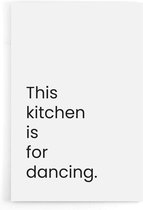 Walljar - This Kitchen Is For Dancing - Muurdecoratie - Poster