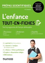 L'enfance - Tout-en-fiches - Prépas scientifiques Français-philosophie - Programme 2021-2022