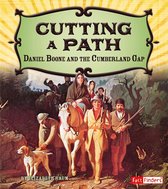 Adventures on the American Frontier - Cutting a Path