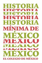 Historia mínima de México