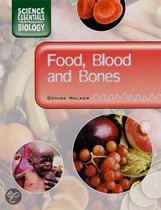 Food, Blood And Bones