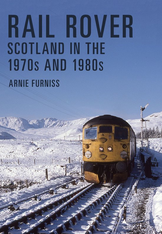 Rail Rover: Scotland in the 1970s and 1980s - cover