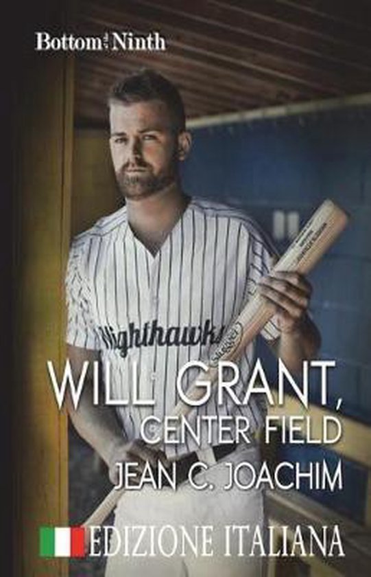 In Fondo Alla Nona- Will Grant, Center Field (Edizione Itali ... - cover