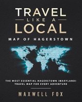 Travel Like a Local - Map of Hagerstown