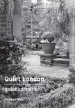 Quiet London: Quiet Corners