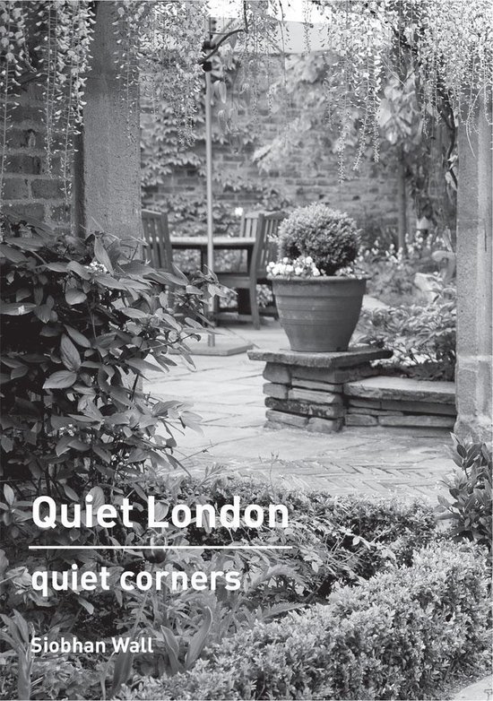 Quiet London: Quiet Corners - cover