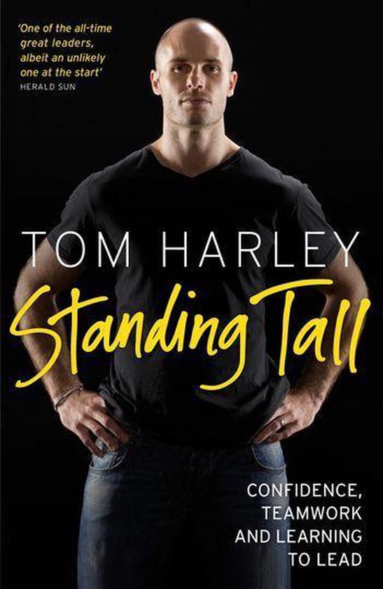 Standing Tall: On Confidence, Teamwork and Leadership - cover