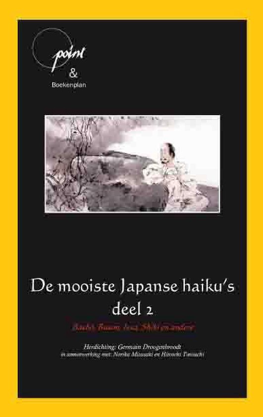 Boek cover Point 74 -  De mooiste Japanse haikus 2 Basho, Buson, Issa, Shiki en andere van Basho (Hardcover)