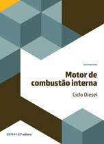 Automotiva - Motor de combustão interna – Ciclo Diesel