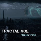 Fractal Age - Modern World (CD)
