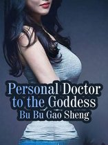 Volume 1 1 - Personal Doctor to the Goddess