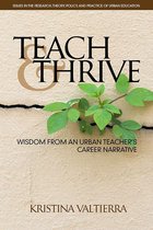 Issues in the Research, Theory, Policy, and Practice of Urban Education - Teach & Thrive