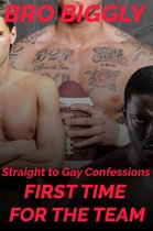 Mark's First Time 3 - Straight to Gay Confessions: First Time For the Team