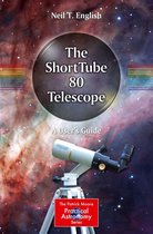 The Patrick Moore Practical Astronomy Series - The ShortTube 80 Telescope