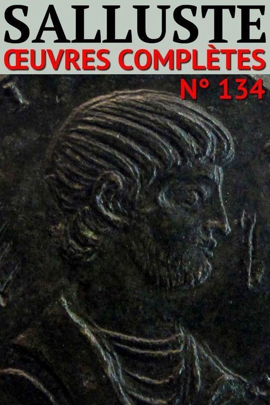 Les Classiques Compilés - Salluste - Oeuvres complètes - cover