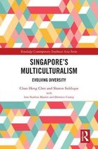 Routledge Contemporary Southeast Asia Series- Singapore’s Multiculturalism