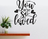 Muursticker - You Are So Loved - Zwart 58x66