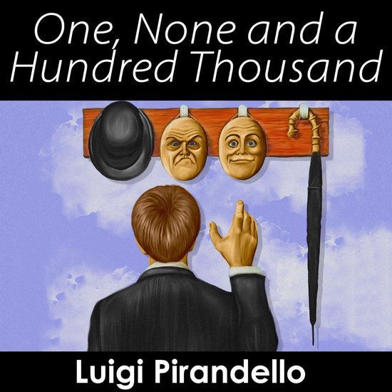 One, None and a Hundred Thousand - cover