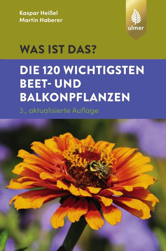 Was ist das? Die 120 wichtigsten Beet- und Balkonpflanzen - cover