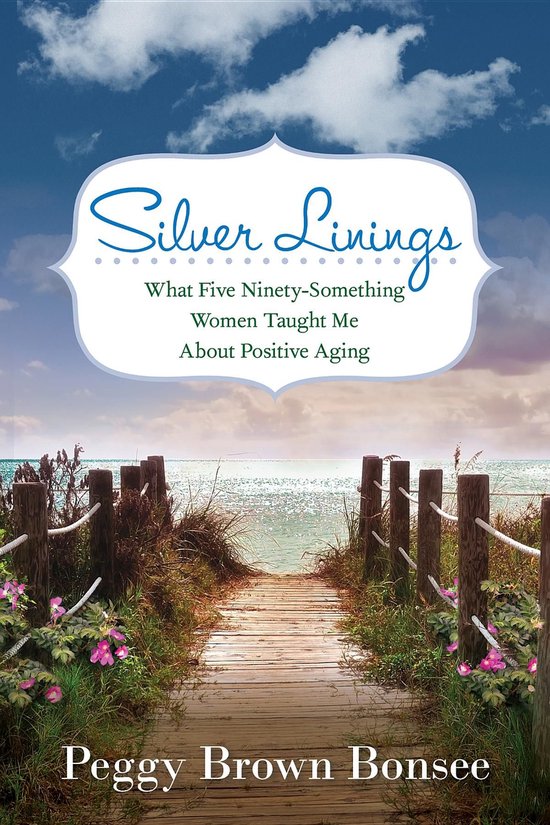 Silver Linings: