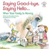 Omslag Saying Good-bye, Saying Hello...
