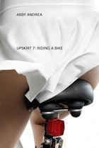 Upskirt 7: Riding A Bike