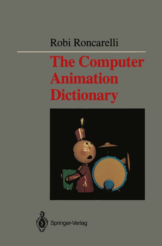 The Computer Animation Dictionary - cover