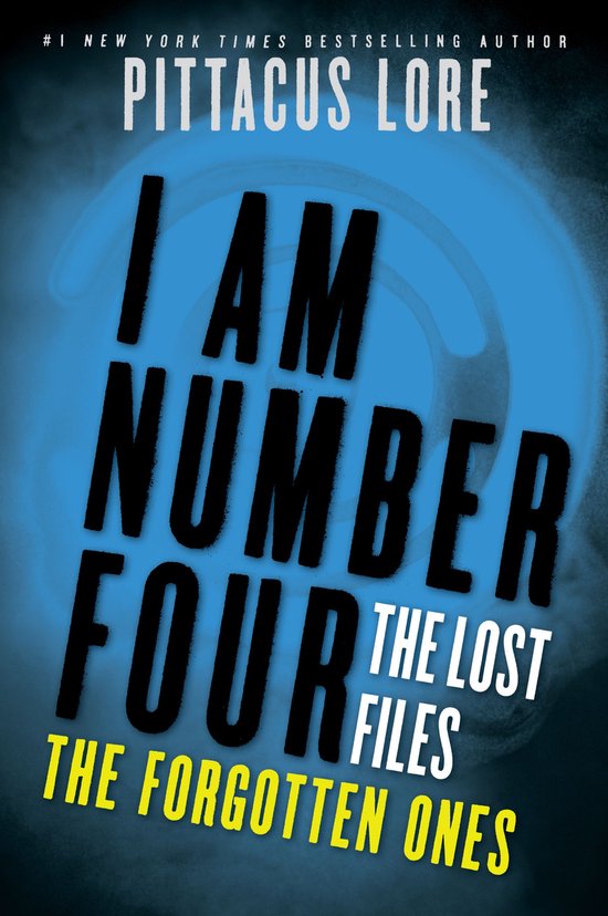 Lorien Legacies: The Lost Files 6 - I Am Number Four: The Lo ... - cover