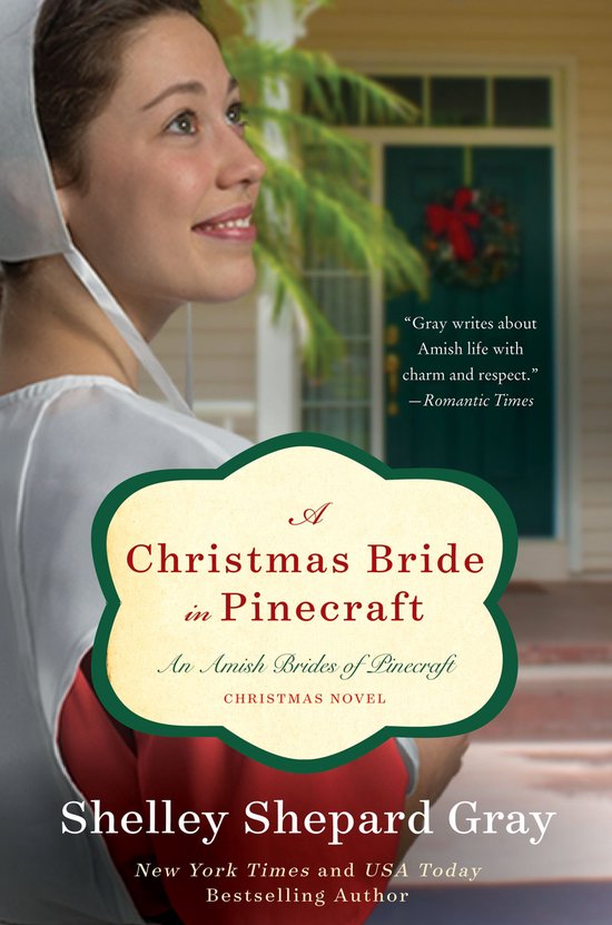An Amish Brides Novel - A Christmas Bride in Pinecraft