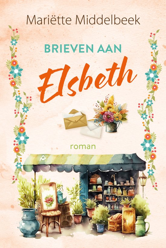 Foto: Brieven aan elsbeth