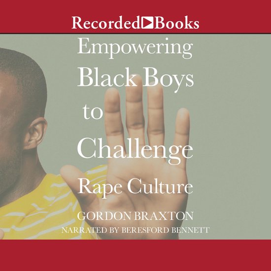 Empowering Black Boys to Challenge Rape Culture - cover