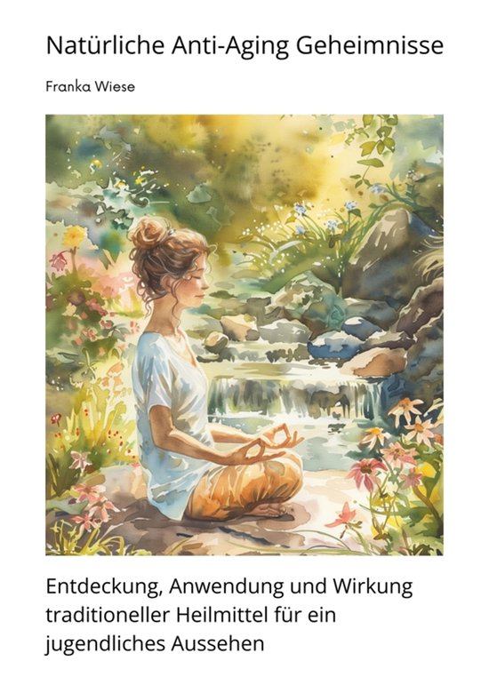 Natürliche Anti-Aging Geheimnisse - cover