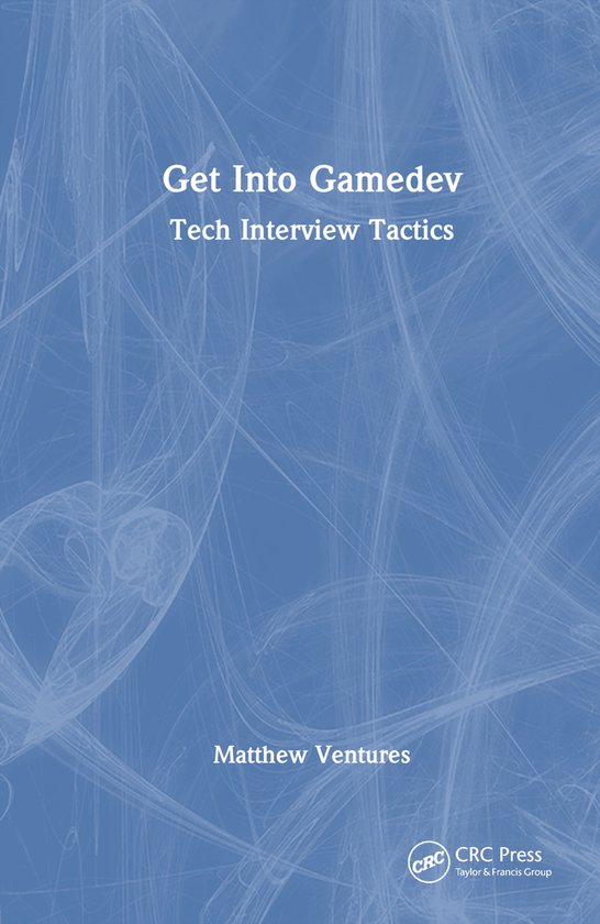Get Into Game Dev, Matthew Ventures | 9781032933627 | Boeken | bol