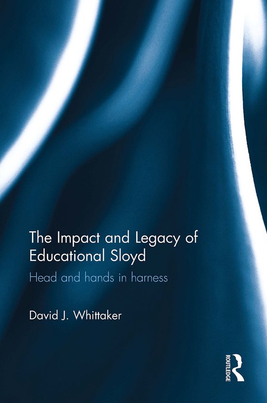 The Impact and Legacy of Educational Sloyd - cover