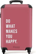 NoBoringSuitcases.com® - Handbagage koffer lichtgewicht - Reiskoffer trolley - Roze met quote 'do what makes you happy' - Rolkoffer met wieltjes - Past binnen 55x40x20 en 55x35x25