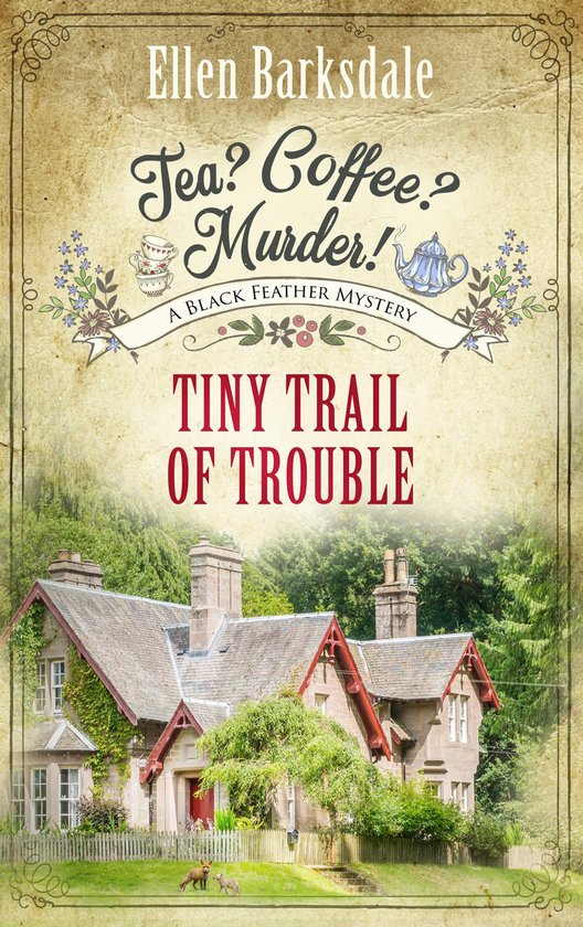 A Cosy Crime Mystery Series with Nathalie Ames 10 - Tea? Cof ... - cover