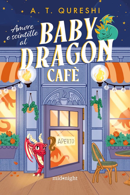 Boekomslag van 'Amore e scintille al Baby Dragon Cafè'. Een baby draak slaapt op de titel, een andere draak kijkt ondeugend uit een open deur. De tekst 'APERTO' staat op het raam.
