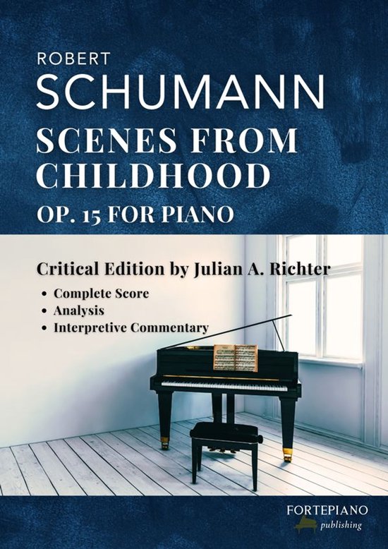 Robert Schumann – Scenes from Childhood, Op.15 (Kinderszen ... - cover