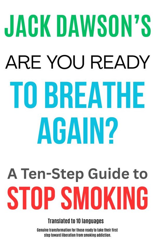 Are You Ready to Breathe Again? A Ten-Step Guide to Quit Smo ... - cover