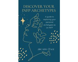 Discover Your INFP Archetypes