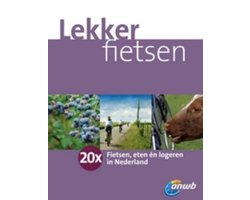 Anwb Fietsgids Lekker Fietsen