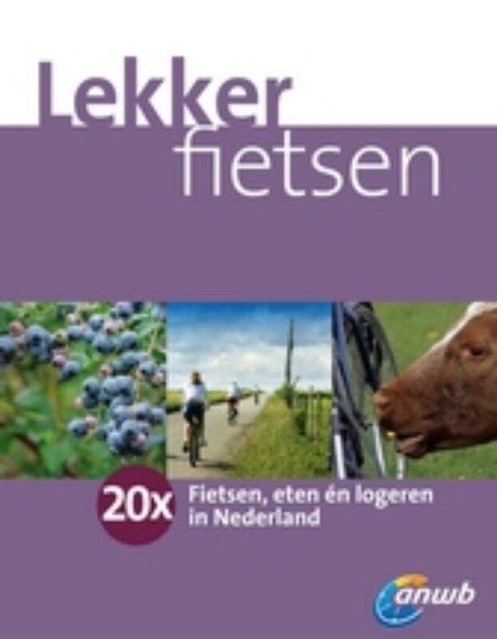 Anwb Fietsgids Lekker Fietsen - cover