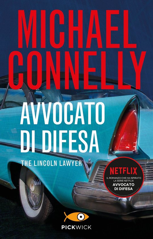 I thriller con Mickey Haller - Avvocato di difesa - cover