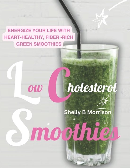 Lоw Chоlеѕtеrоl Smооthіеѕ - cover