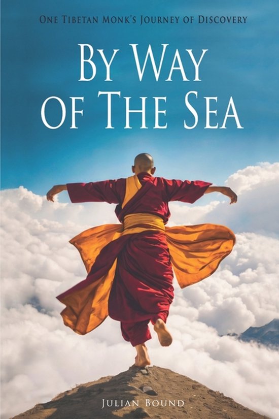 Novels by Julian Bound- By Way of The Sea