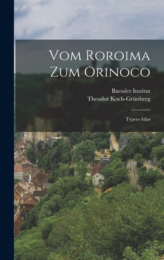 Vom Roroima Zum Orinoco - cover
