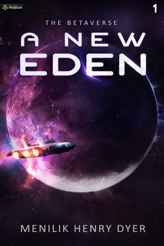 The Betaverse-A New Eden