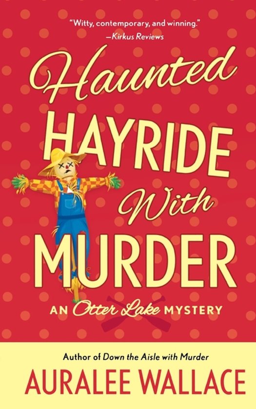 Otter Lake Mystery- Haunted Hayride with Murder - cover