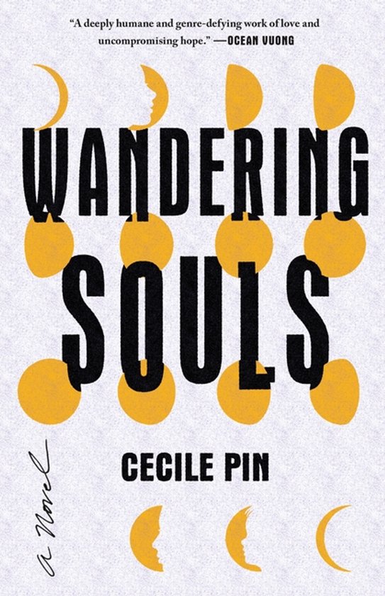Couverture de livre avec le titre 'WANDERING SOULS' en lettres noires, entouré de cercles jaunes et de croissants de lune. Écrit par CECILE PIN.