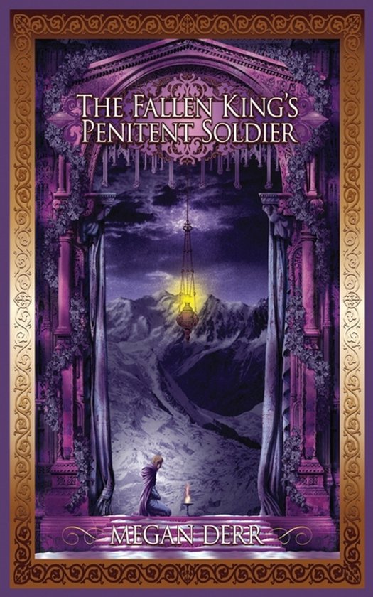 Tales of the High Court-The Fallen King's Penitent Soldier
